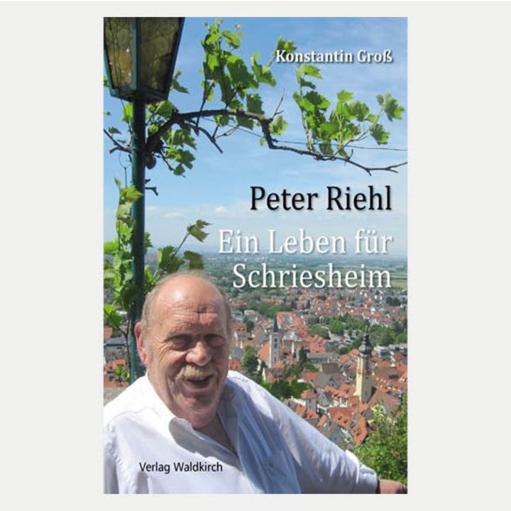 Peter Riehl - Ein Leben für Schriesheim_Cover
